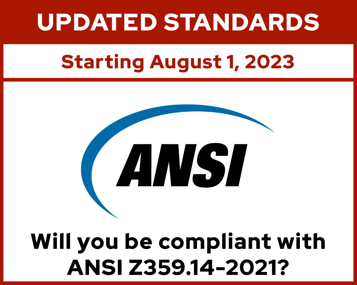 ANSI Z359.14-2021: What You Should Know to Comply with the Updated